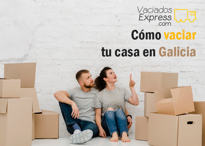 Cómo vaciar tu casa en Galicia vaciados de casas express