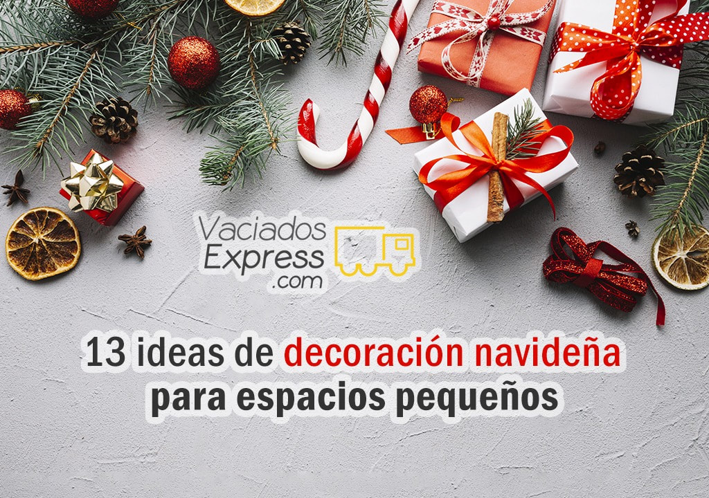 13 ideas de decoración navideña para espacio pequeños vaciados de casas express