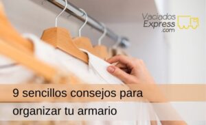 9 sencillos consejos para organizar tu armario