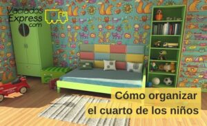 cómo organizar el cuarto de los niños