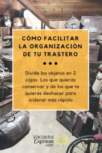 como ordenar y organizar un tratero